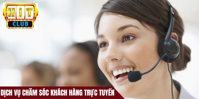 Dịch vụ chăm sóc khách hàng trực tuyến hỗ trợ 24/7
