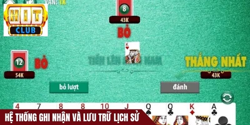 Hệ thống ghi nhận và lưu trữ lịch sử ván chơi minh bạch