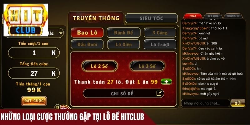 Những loại cược thường gặp tại lô đề HitClub